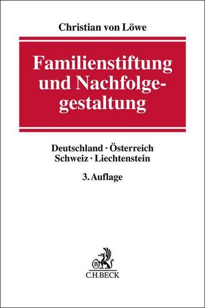 Familienstiftung und Nachfolgegestaltung