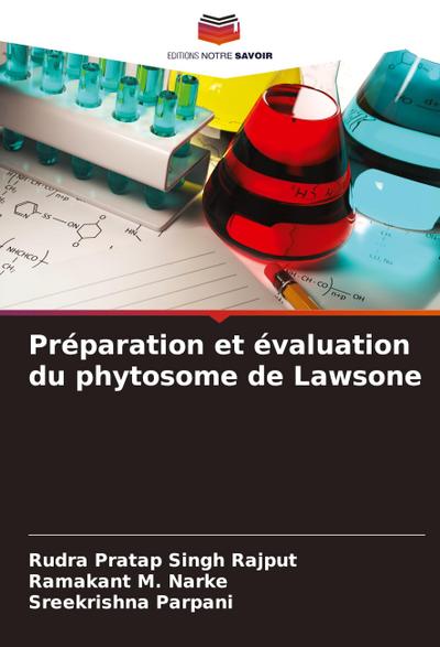 Préparation et évaluation du phytosome de Lawsone