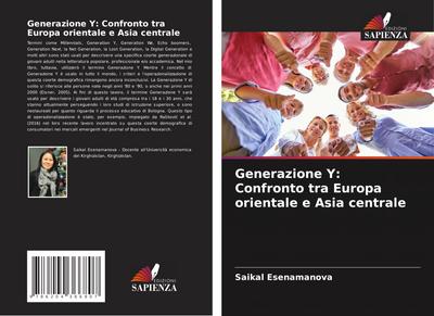 Generazione Y: Confronto tra Europa orientale e Asia centrale