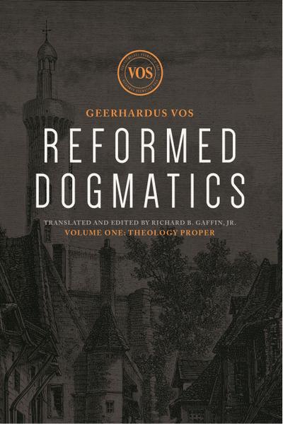 Reformed Dogmatics