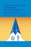 Converging Technologies for Improving Human Performance