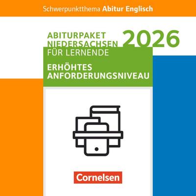 Schwerpunktthema Abitur Englisch Sekundarstufe II. Pflichtmaterialien Abitur Niedersachsen 2026 - Paket für Lernende für das erhöhte Anforderungsniveau - Texthefte