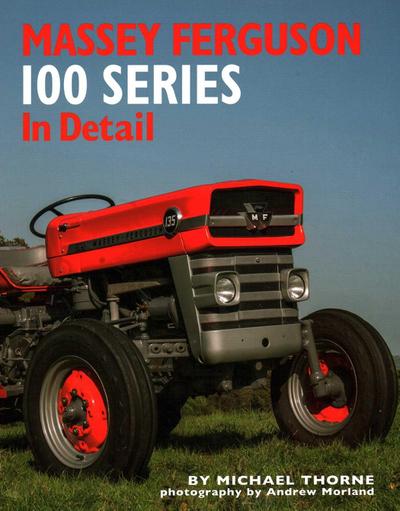 Massey Ferguson 100 Series in Detail