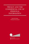 Privacy and the Commercial Use of Personal Information