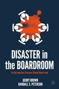 Disaster in the Boardroom
