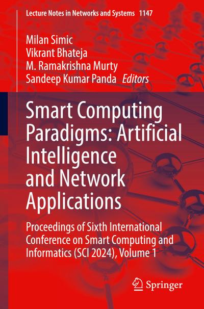 Smart Computing Paradigms: Artificial Intelligence and Network Applications