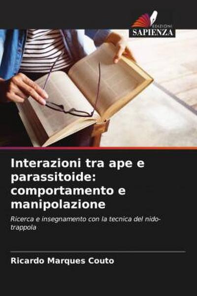 Interazioni tra ape e parassitoide: comportamento e manipolazione