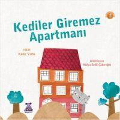 Kediler Giremez Apartmani