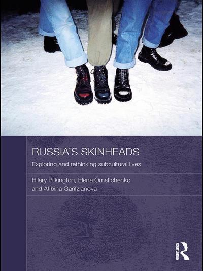 Russia’s Skinheads