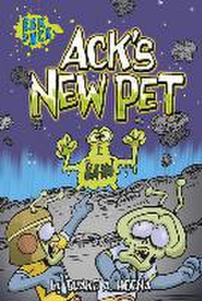 Ack’s New Pet