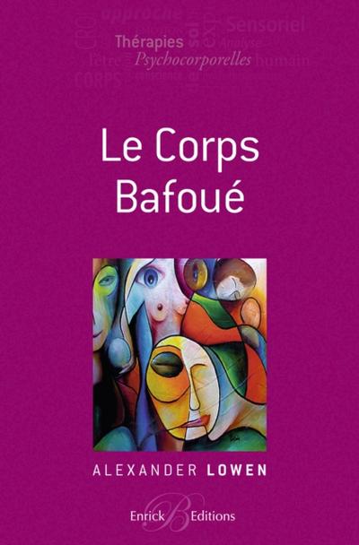 Le corps bafoue