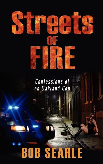 Searle, B: STREETS OF FIRE