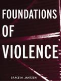 Foundations of Violence