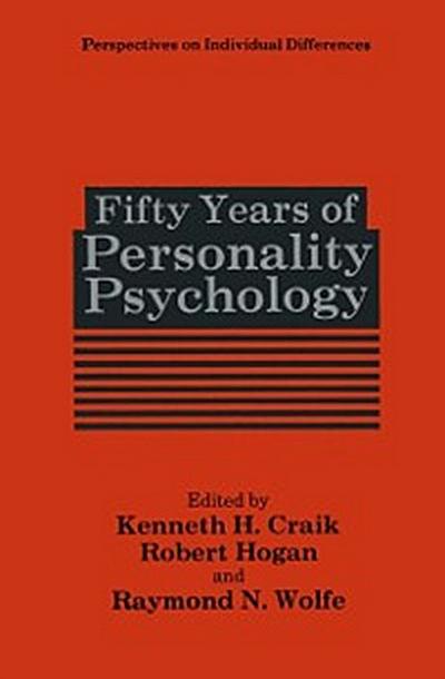 Fifty Years of Personality Psychology