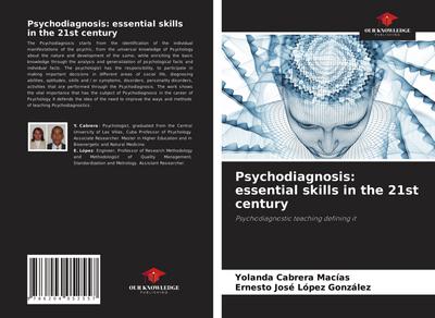 Psychodiagnosis: essential skills in the 21st century