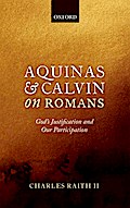 Aquinas and Calvin on Romans