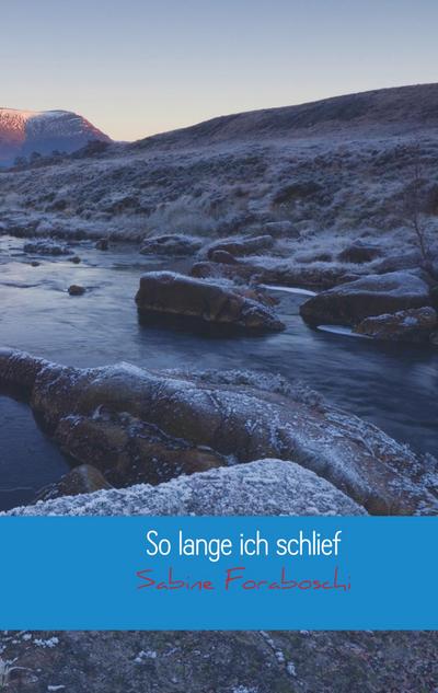 So lange ich schlief