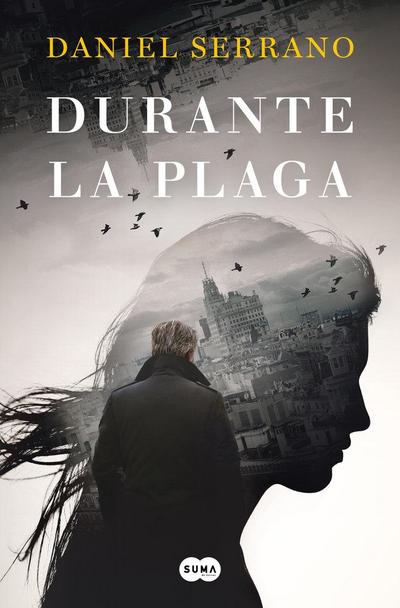 Durante La Plaga / During the Plague