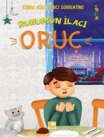 Ruhumun Ilaci Oruc