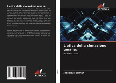 L’etica della clonazione umana: