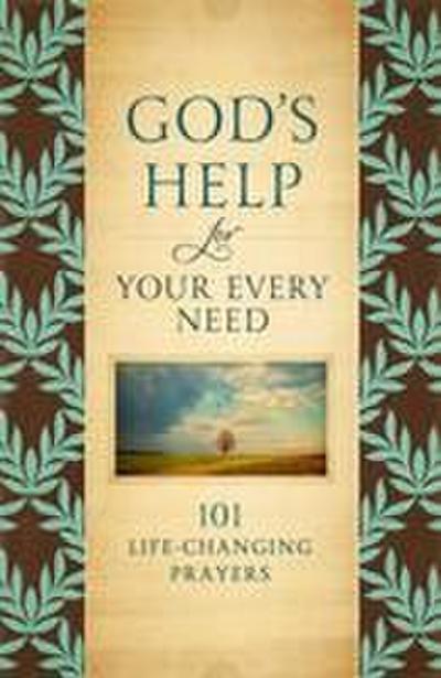 God’s Help for Your Every Need