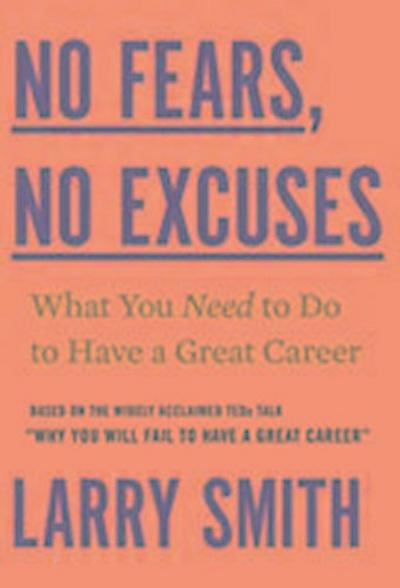Smith, L: No Fears, No Excuses