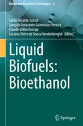 Liquid Biofuels: Bioethanol