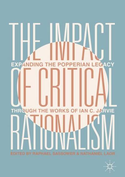 The Impact of Critical Rationalism