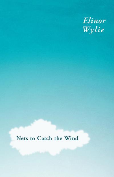 Nets to Catch the Wind