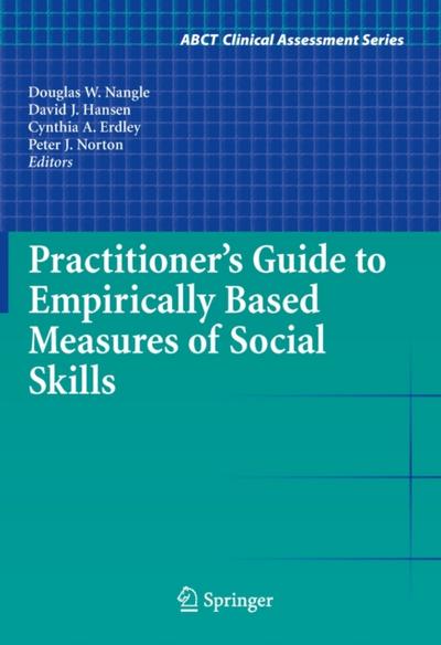 Practitioner’s Guide to Empirically Based Measures of Social Skills
