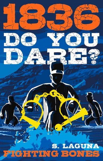 1836: Fighting Bones