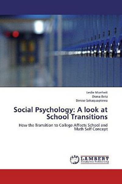 Social Psychology: A look at School Transitions
