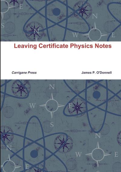 Leaving Certificate Physics Notes