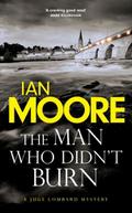 The Man Who Didn’t Burn