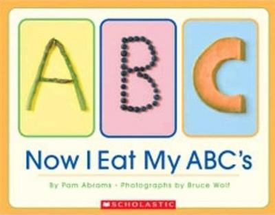 Now I Eat My ABC’s