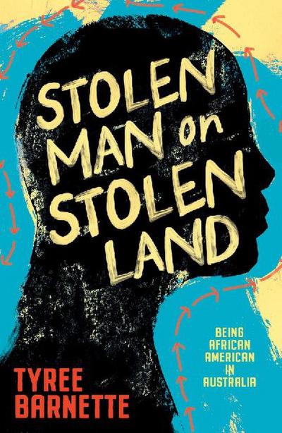 Stolen Man on Stolen Land