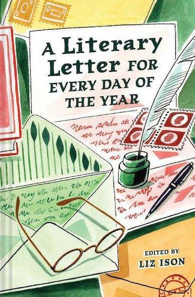 A Literary Letter for Every Day of the Year