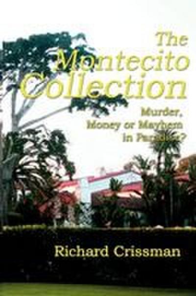 The Montecito Collection