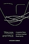 Trauma and Race