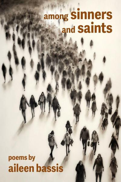 Among Sinners and Saints