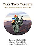 Take Two Tablets Medicine from the Bible