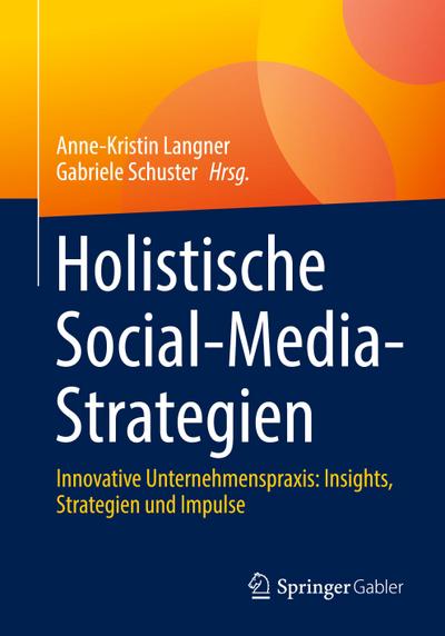 Holistische Social-Media-Strategien