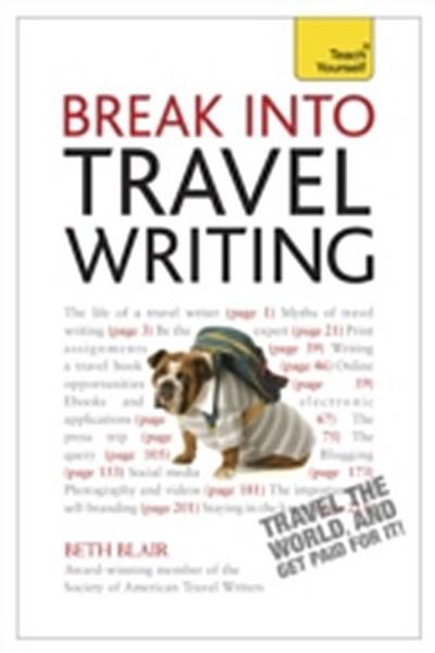Break Into Travel Writing