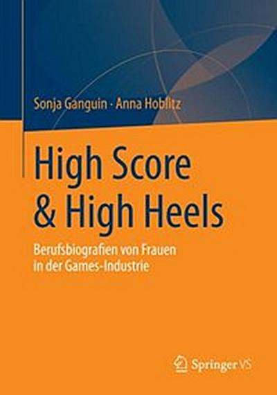 High Score & High Heels