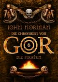 Die Chroniken von Gor 6: Die Piraten