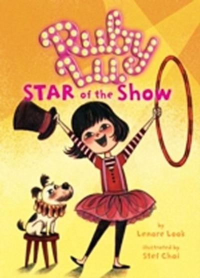 Ruby Lu, Star of the Show