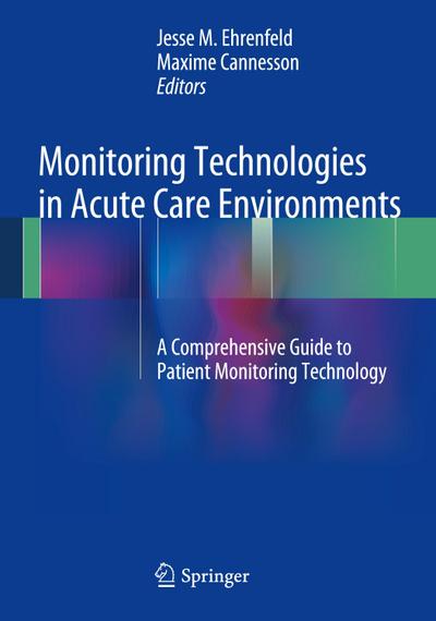 Monitoring Technologies in Acute Care Environments