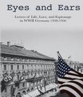 Eyes and Ears