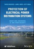 Protection of Electrical Power Distribution Systems
