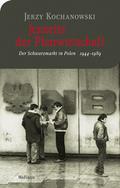 Jenseits der Planwirtschaft: Der ’Schwarzmarkt’ in Polen 1944-1989 (Moderne europäische Geschichte)